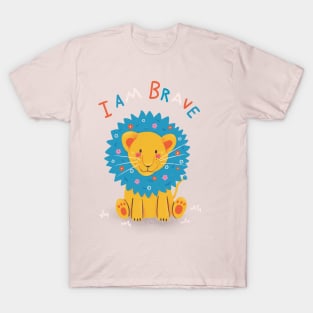 I Am Brave T-Shirt